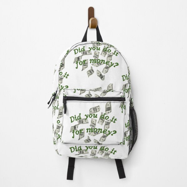 Item preview, Did you do it for money? designed and sold by Kid Wits Ink "Wise enough to leave a lasting impression!".