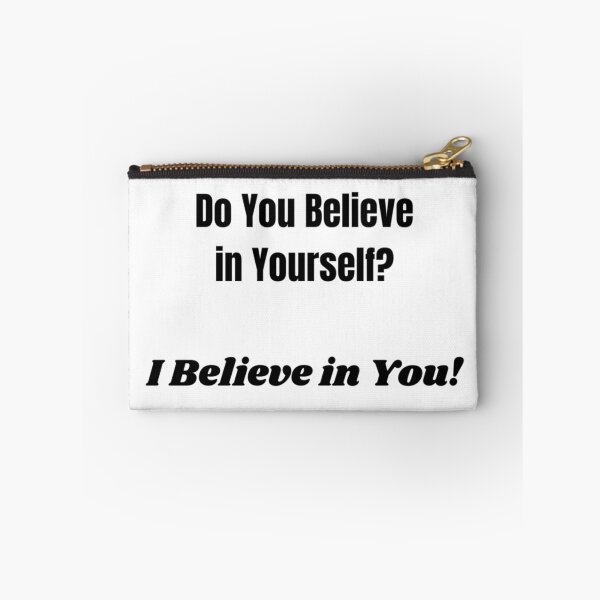 Item preview, Do You Believe in Yourself? I Believe in You! designed and sold by ShaunSandhu.