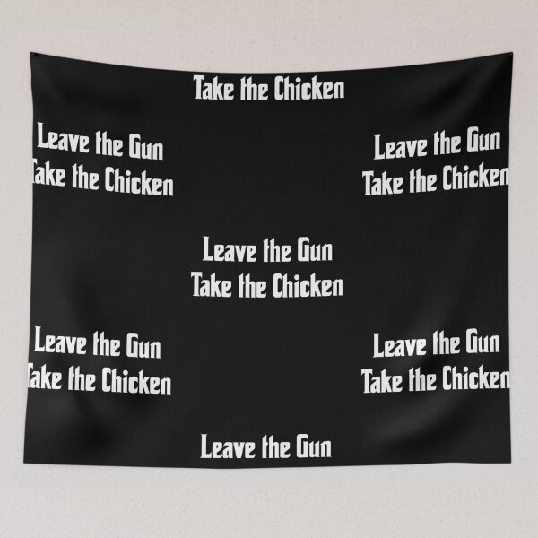 Item preview, Leave the gun, take the chicken, funny godfather parody designed and sold by Merchattack.