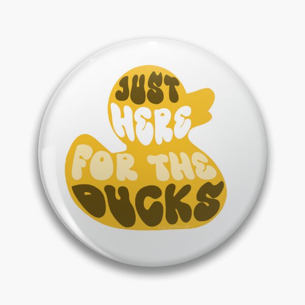 Item preview, Just Here For The Ducks designed and sold by Ostrich Nest.