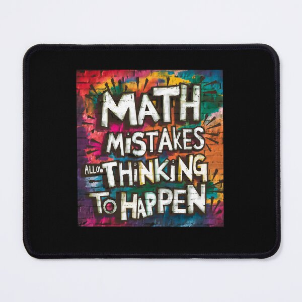 Item preview, MATH Mistakes Allow Thinking To Happen designed and sold by box-artshop.