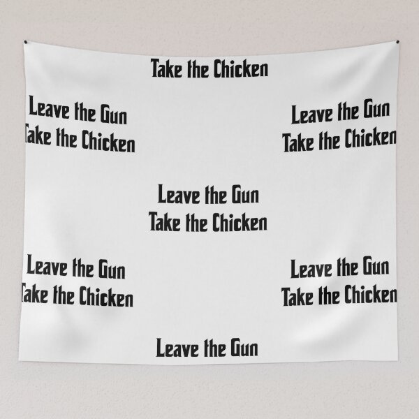 Item preview, Leave the gun, take the chicken, funny godfather parody designed and sold by Merchattack.