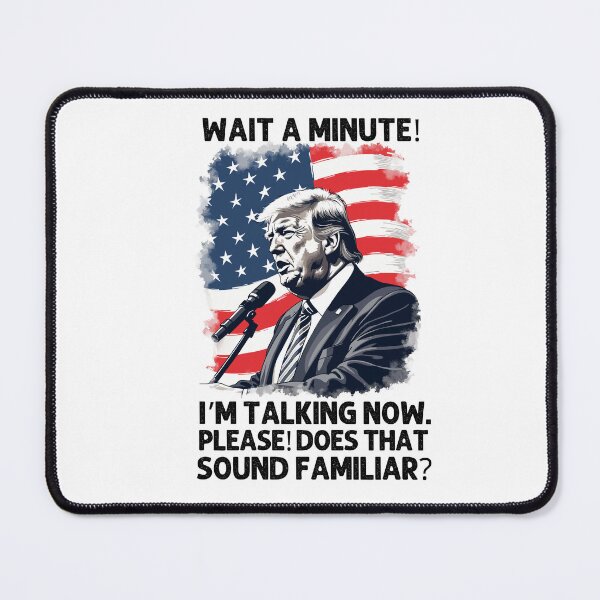 Item preview, President Trump is talking! designed and sold by mksjr.