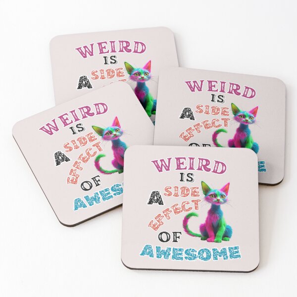 Item preview, Weird is a side effect of awesome designed and sold by MDjabershop.