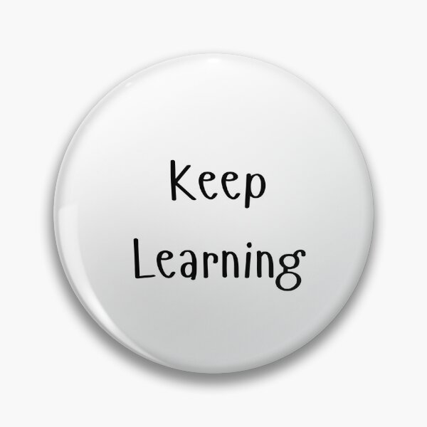Item preview, Keep Learning designed and sold by ShaunSandhu.