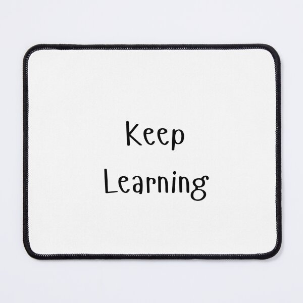 Item preview, Keep Learning designed and sold by ShaunSandhu.