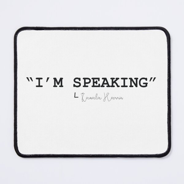 Item preview, I'm Speaking: Kamala Harris Debate Moment designed and sold by ArtsatIndia7.