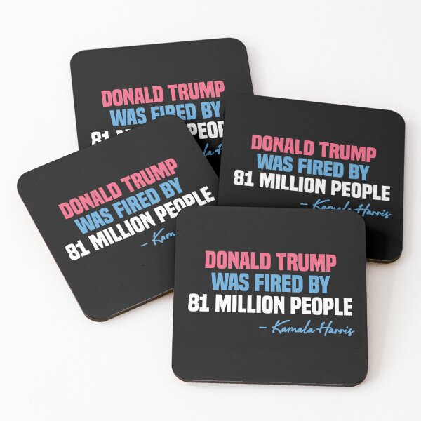 Item preview, Donald Trump Was Fired By 81 Million People - Kamala Harris designed and sold by kjanedesigns.