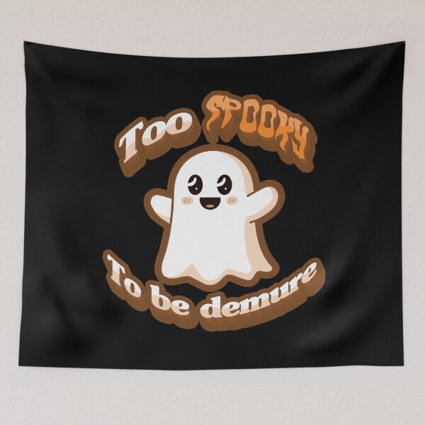 Item preview, Too spooky to be demure not demure designed and sold by SleekVisuals.