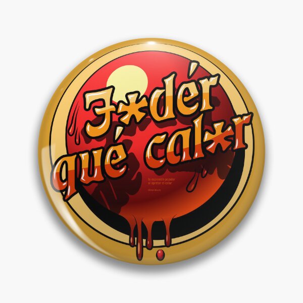 Item preview, J*der que calor! designed and sold by burbuja.