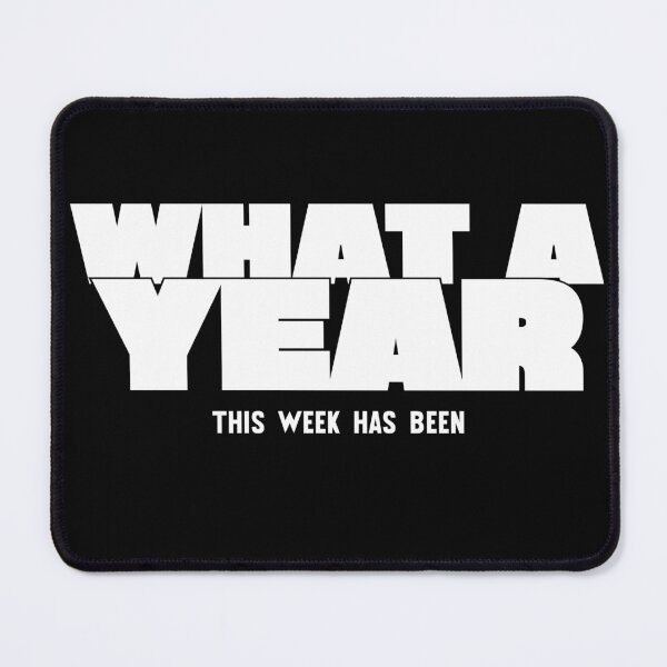 Item preview, what a year this week has been designed and sold by KaiLabsArt.