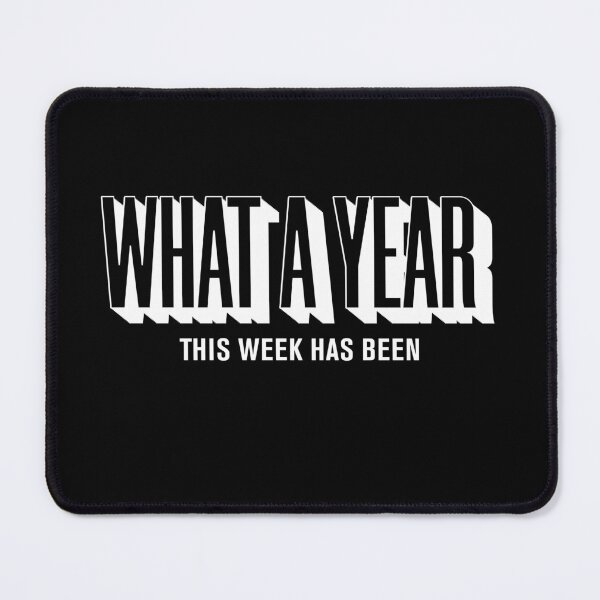 Item preview, what a year this week has been designed and sold by KaiLabsArt.