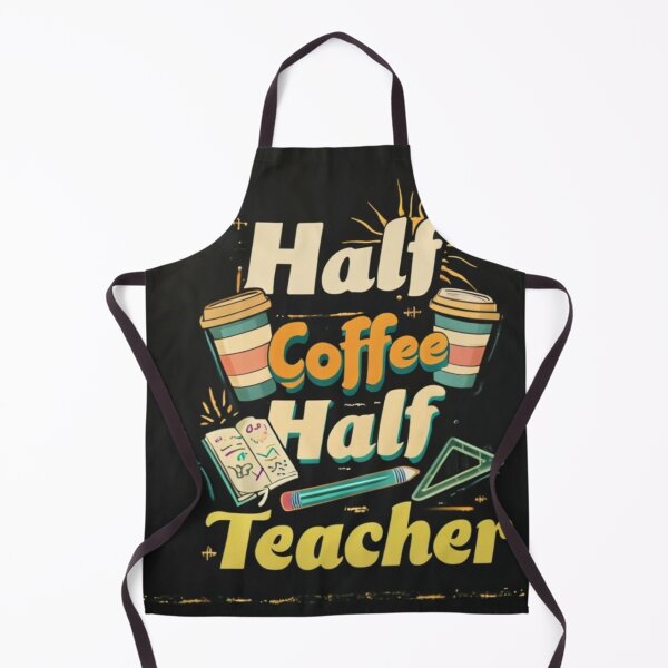 Item preview, Half Coffee, Half Teacher: Fuel for Knowledge designed and sold by Selinepop.