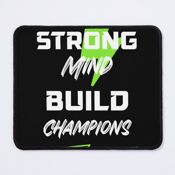 Item preview, Strong minds build champions designed and sold by Moho-designs.