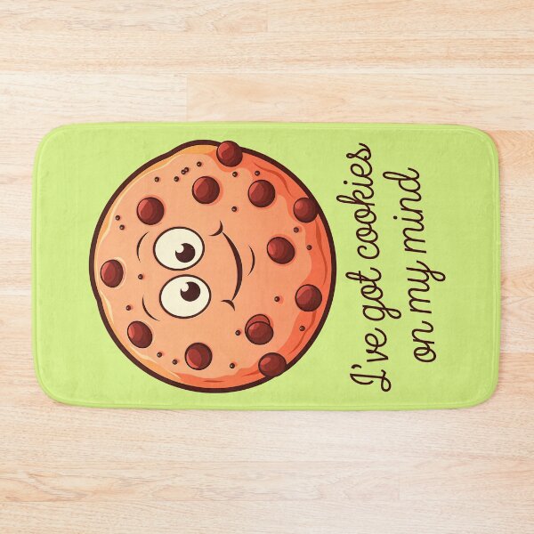 Item preview, I've Got Cookies On My Mind Funny Food Quote designed and sold by TheArtOfPat.