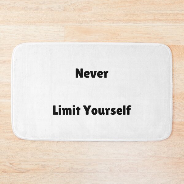 Item preview, Never Limit Yourself designed and sold by ShaunSandhu.