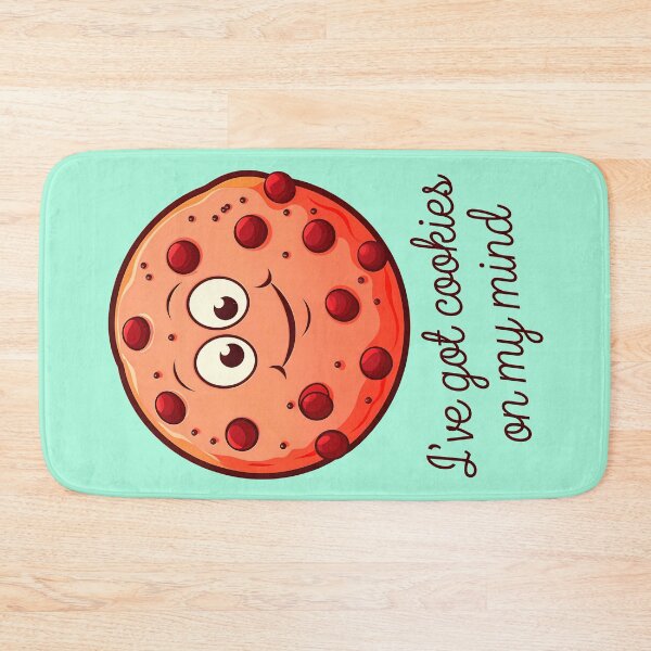 Item preview, I've Got Cookies On My Mind Funny Food Quote designed and sold by TheArtOfPat.