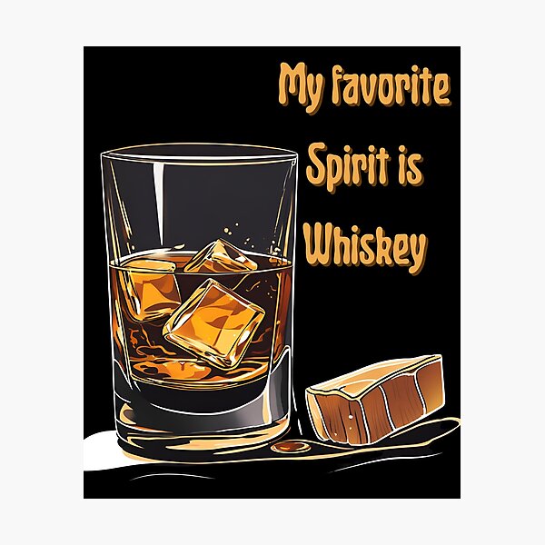 Item preview, My favorite spirit is whisky designed and sold by David-schop.