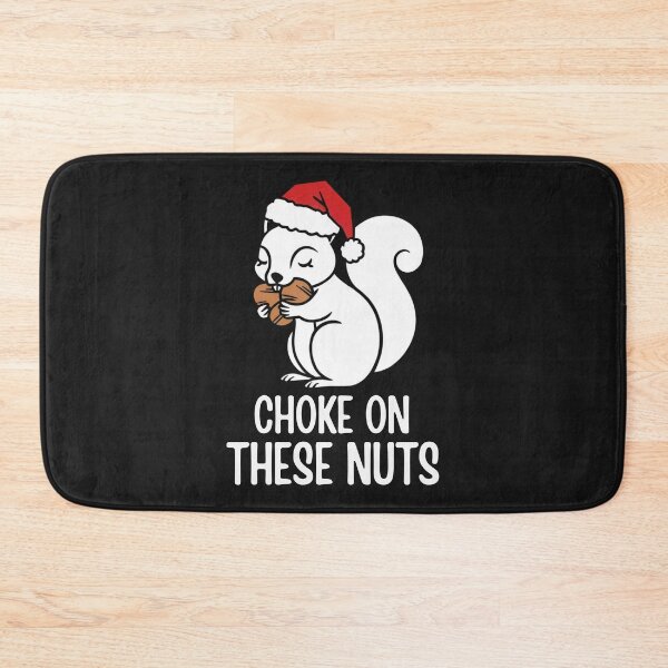 Item preview, Chock On These Nuts Funny Squirrel designed and sold by Anniko Art Studio.