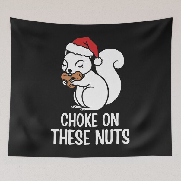 Item preview, Chock On These Nuts Funny Squirrel designed and sold by Anniko Art Studio.