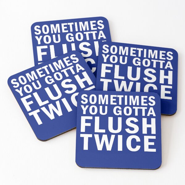 Item preview, Sometimes you gotta flush twice  designed and sold by anaotradnova.
