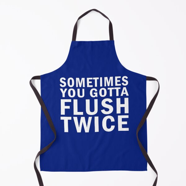 Item preview, Sometimes you gotta flush twice designed and sold by anaotradnova.