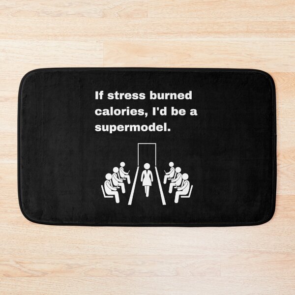 Item preview, If Stress Burned Calories, I'd Be a Supermodel Funny Quote designed and sold by Creastore.