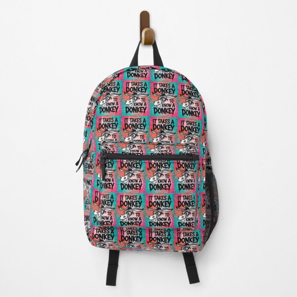 Item preview, It Takes A Donkey To Know A Donkey Funny Quote designed and sold by TheArtOfPat.