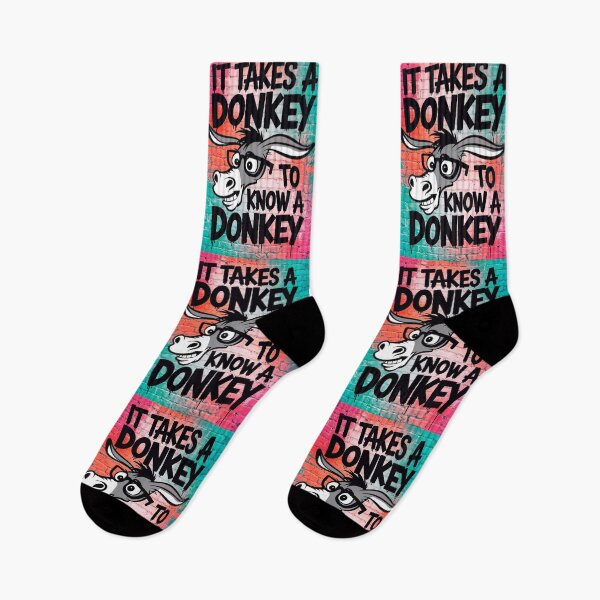 Item preview, It Takes A Donkey To Know A Donkey Funny Quote designed and sold by TheArtOfPat.