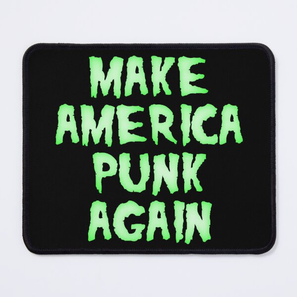 Item preview, Make America Punk Again designed and sold by AintJames.