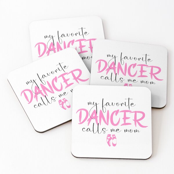Item preview, My Favorite Dancer Call Me Mom designed and sold by wanegroup.