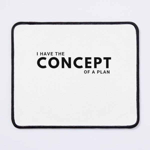 Item preview, I Have The Concept of a Plan Donald Trump Debate Quote designed and sold by MimsTees.