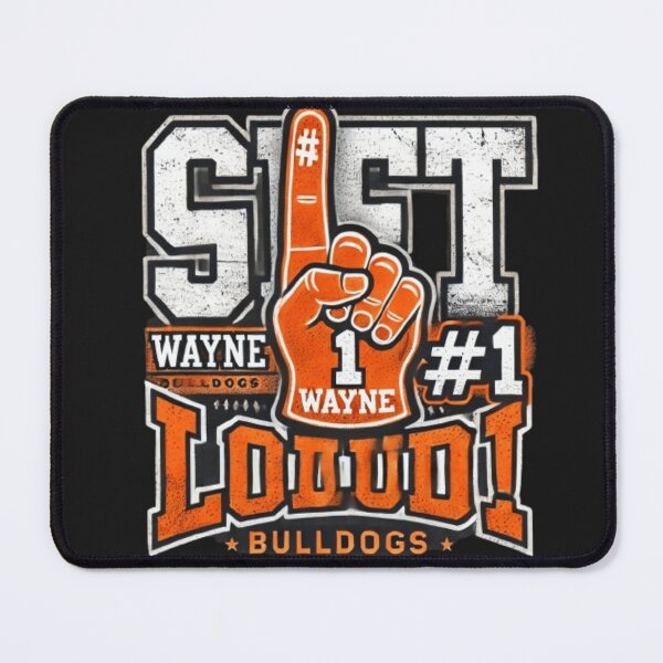 Item preview, Wayne High School GET LOUD Bulldogs designed and sold by SztylishDesigns.