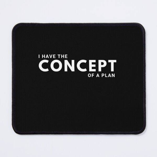 Item preview, I Have The Concept of a Plan Donald Trump Debate Quote designed and sold by MimsTees.