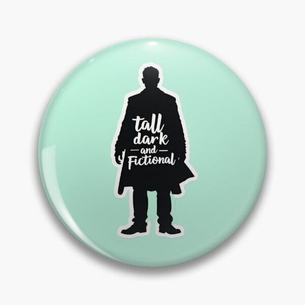 Item preview, Tall Dark and Fictional Man designed and sold by cluelesspaula.