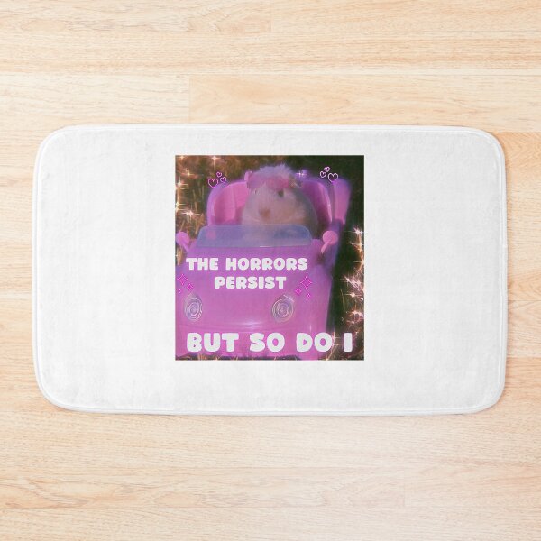 Item preview, Funny Hamster Horrors Persist But So Do I  designed and sold by LeoVargasVelha.