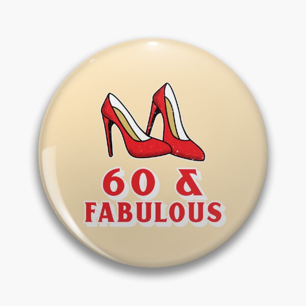Item preview, 60 and Fabulous designed and sold by 87-Aesthetics.