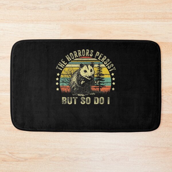 Item preview, The Horrors Persist But So Do I  designed and sold by LeoVargasVelha.