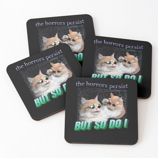 Item preview, The Horrors Persist But So Do I Cat  designed and sold by LeoVargasVelha.