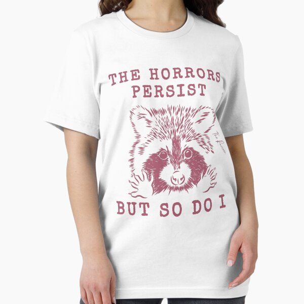 Vista previa del artículo con la obra «Los horrores persisten, pero yo también Lindo mapache de salud mental », diseñado y vendido por LeoVargasVelha.