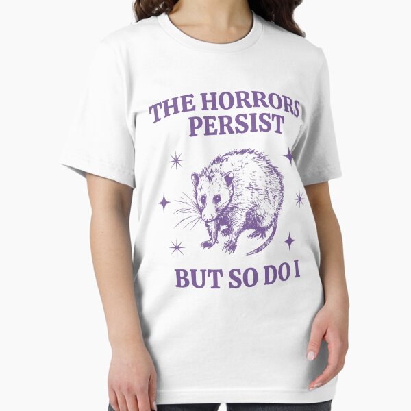 Vista previa del artículo con la obra «Los horrores persisten, pero yo también. Meme divertido de Opposum », diseñado y vendido por LeoVargasVelha.
