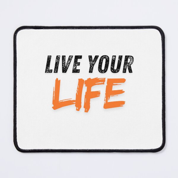 Item preview, Live your life not others designed and sold by ArT-shirtsR.