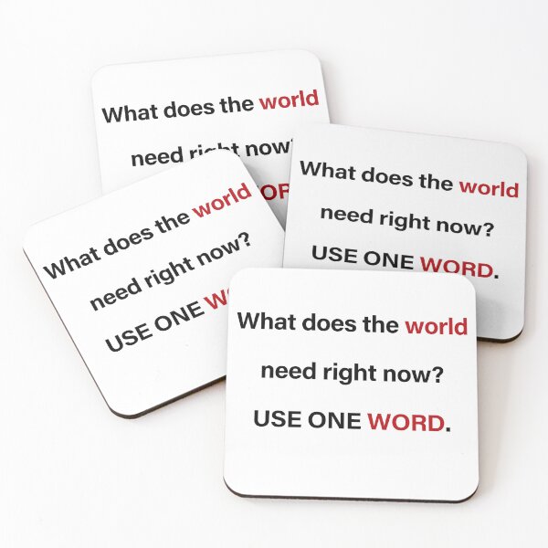 Item preview, What Does The World Need Right Now designed and sold by MarisaHassell.
