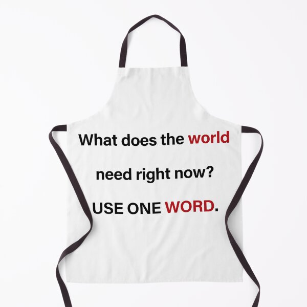 Item preview, What Does The World Need Right Now designed and sold by MarisaHassell.