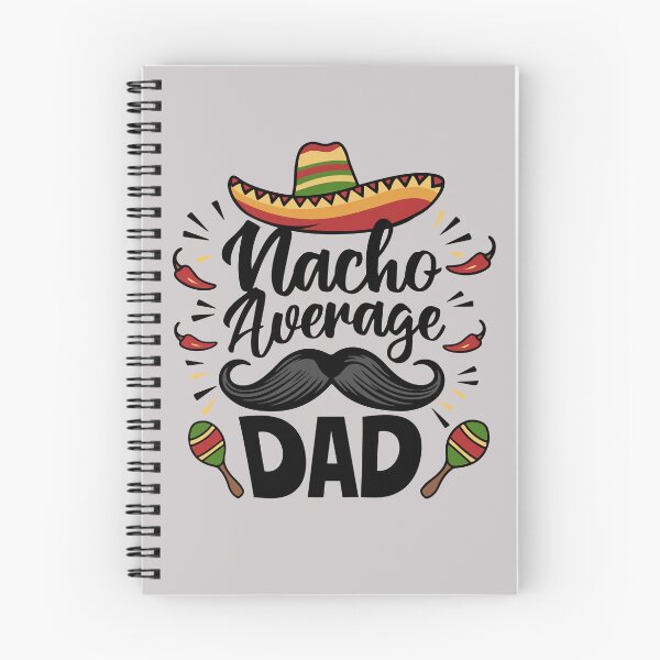 Item preview, Nacho Average Dad  designed and sold by Onyxtrix.