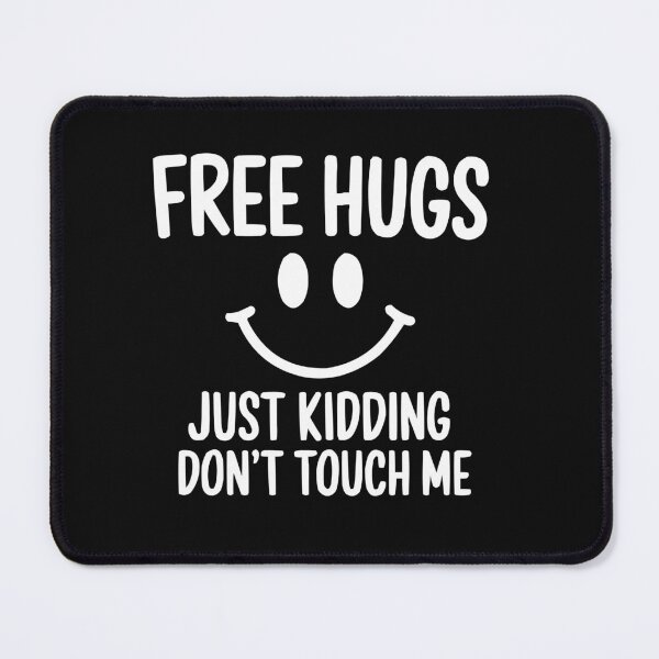 Item preview, Playful Free Hugs Rejection Sign designed and sold by RebeccaRe.