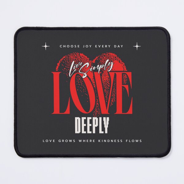 Item preview, Live Simply Love Deeply designed and sold by Vecster.