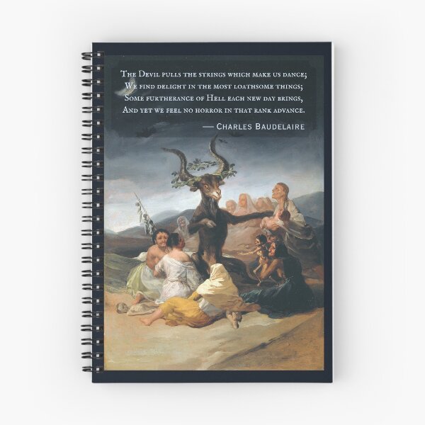 Item preview, Charles Pierre Baudelaire: The Devil pulls the strings which make us dance; We find delight in the most loathsome things; designed and sold by artbleed.