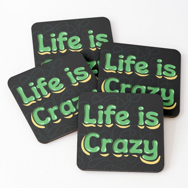 Item preview, Life is crazy quote designed and sold by Creative_verse108.