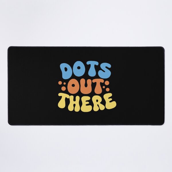 Item preview, Dots Out There! designed and sold by mksjr.